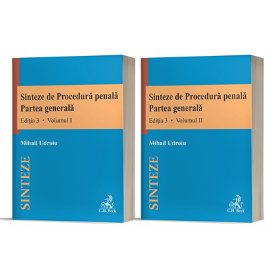 Sinteze de Procedura penala. Partea generala (vol. I   vol. II). Editia 3