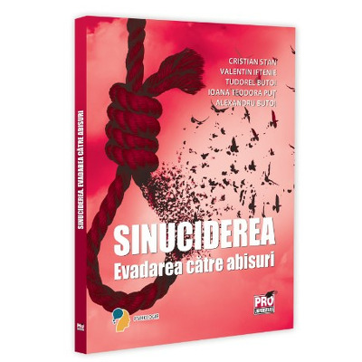 Sinuciderea. Evadarea catre abisuri