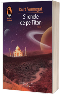 Sirenele de pe Titan - Kurt Vonnegut