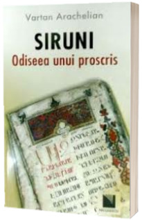 Siruni. Odiseea unui proscris