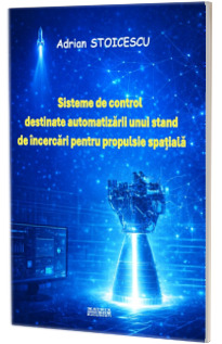 Sisteme de control destinate automatizarii unui stand de incercari pentru propulsie spatiala