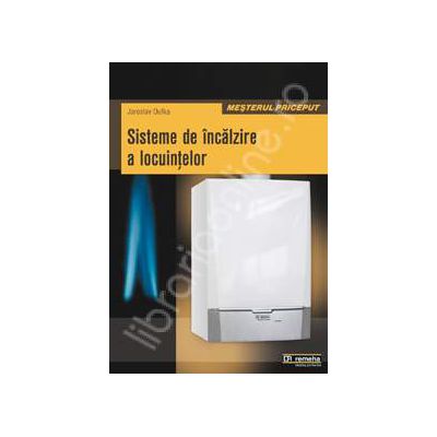 Sisteme de incalzire a locuintelor