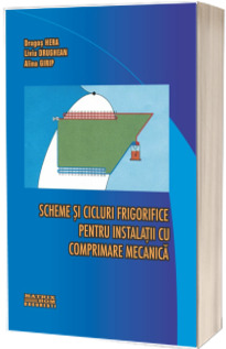 Sisteme si cicluri frigorifice pentru instalatiile cu comprimare mecanica