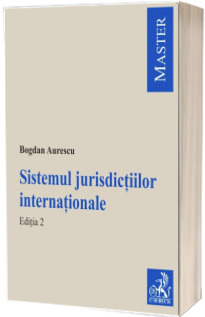 Sistemul jurisdictiilor internationale, editia a II-a