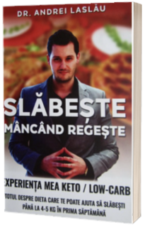Slabeste mancand regeste. Experienta mea Keto-Low-Carb