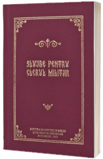 Slujbe pentru clerul militar