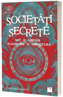 Societati secrete (Labarriere, Dominique)