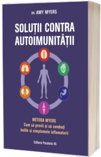 Solutii contra autoimunitatii. Metoda Myers