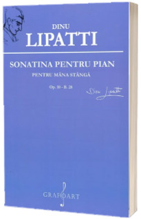 Sonatina pentru pian. Pentru mana stanga Op. 10 - B.28