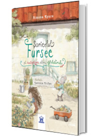 Soricelul Fursec si surpriza din gradina