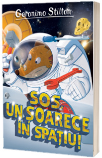 SOS, un soarece in spatiu! - Volumul 13