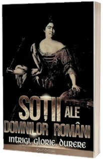 Sotii ale domnitorilor romani