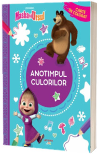 Masha si Ursul. Anotimpul culorilor. Carte de colorat