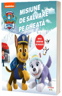 Patrula Catelusilor. Misiune de salvare pe gheata