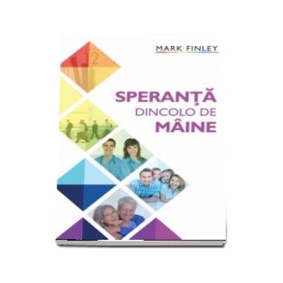 Speranta dincolo de maine