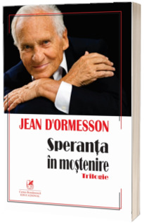 Speranta in mostenire, trilogie