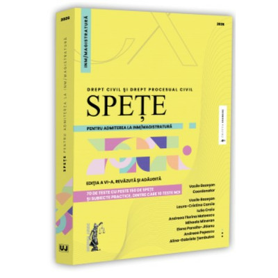 Spete pentru admiterea la INM/magistratura. Drept civil si drept procesual civil