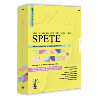 Spete pentru admiterea la INM/magistratura. Drept penal si drept procesual penal