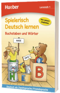 Spielerisch Deutsch lernen Buchstaben und Worter. Lernstufe 1
