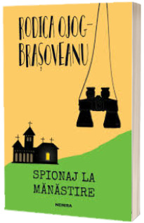 Spionaj la manastire