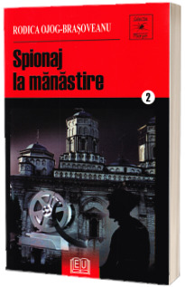 Spionaj la manastire