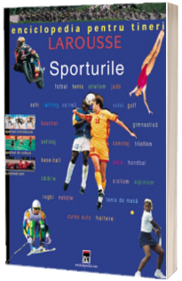Sporturile - Enciclopedia pentru tineri