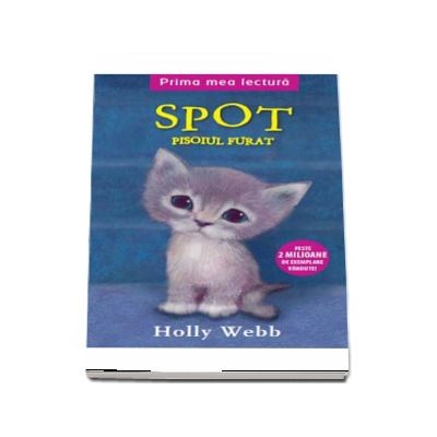 Spot, pisoiul furat