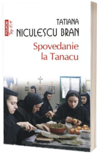 Spovedanie la Tanacu