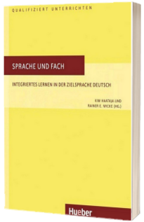 Sprache und Fach Buch Integriertes Lernen in der Zielsprache Deutsch