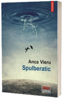 Spulberatic - Anca Vieru