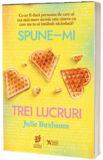 Spune-mi trei lucruri