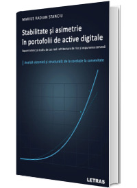 Stabilitate si asimetrie in portofolii de active digitale