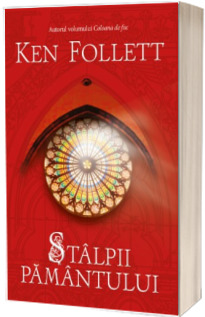 Stalpii Pamantului (Editie softcover)
