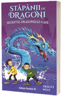 Stapanii de Dragoni. Secretul Dragonului de Apa
