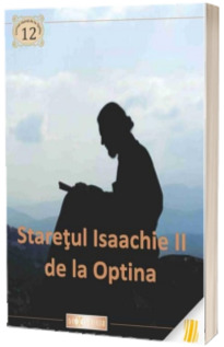 Staretul Isaachie II de la Optina