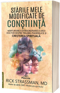 Starile Mele Modificate de Constiinta