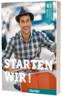 Starten wir! B1 Kursbuch