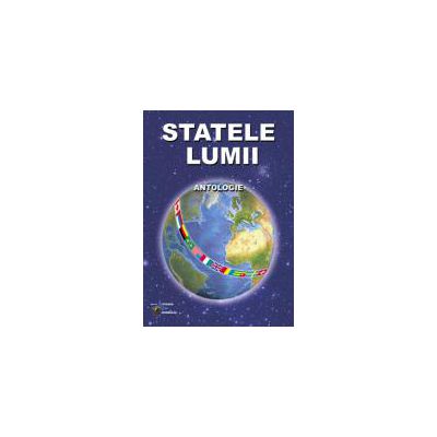 Statele lumii - Antologie