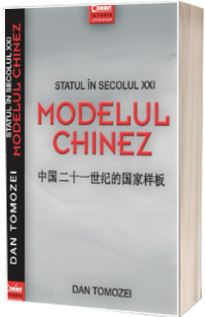 Statul in secolul XXI. Modelul chinez