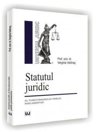 Statutul juridic al functionarului public parlamentar