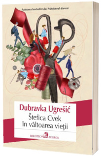 Stefica Cvek in valtoarea vietii