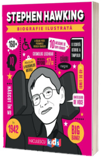 Stephen Hawking. Biografie ilustrata