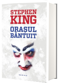 Stephen King, Orasul Bantuit (Editie, Hardcover)