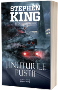 Stephen King, Tinuturile pustii (Seria Turnul Intunecat, partea a III-a, editia 2018)