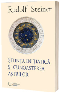 Stiinta initiatica si cunoasterea astrilor
