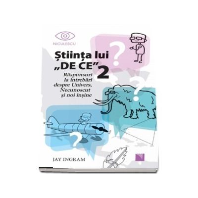 Stiinta lui DE CE 2