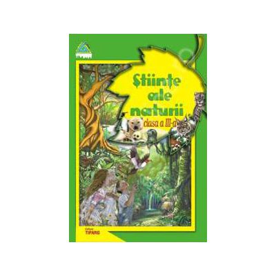 Stiinte ale naturii clasa a III-a