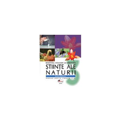 Stiinte ale naturii. Manual pentru clasa a III-a