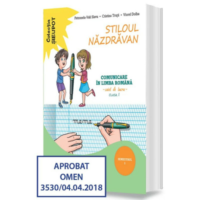 Stiloul Nazdravan, Clasa I