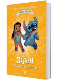 Stitch si excursia cu cortul. Volumul 92. Disney. Biblioteca magica, editie de colectie